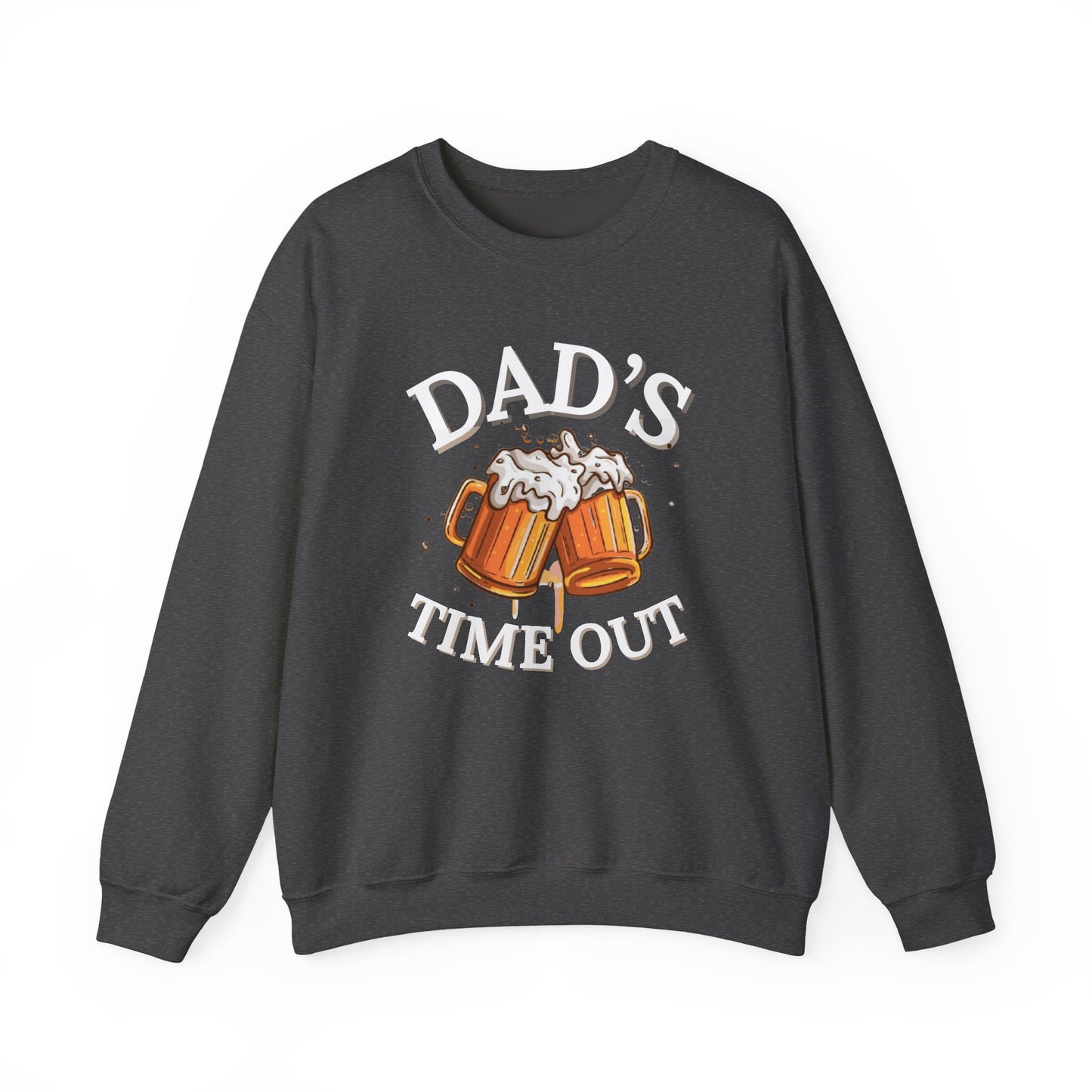 Dad's Timeout | Father's day | Sweatshirt