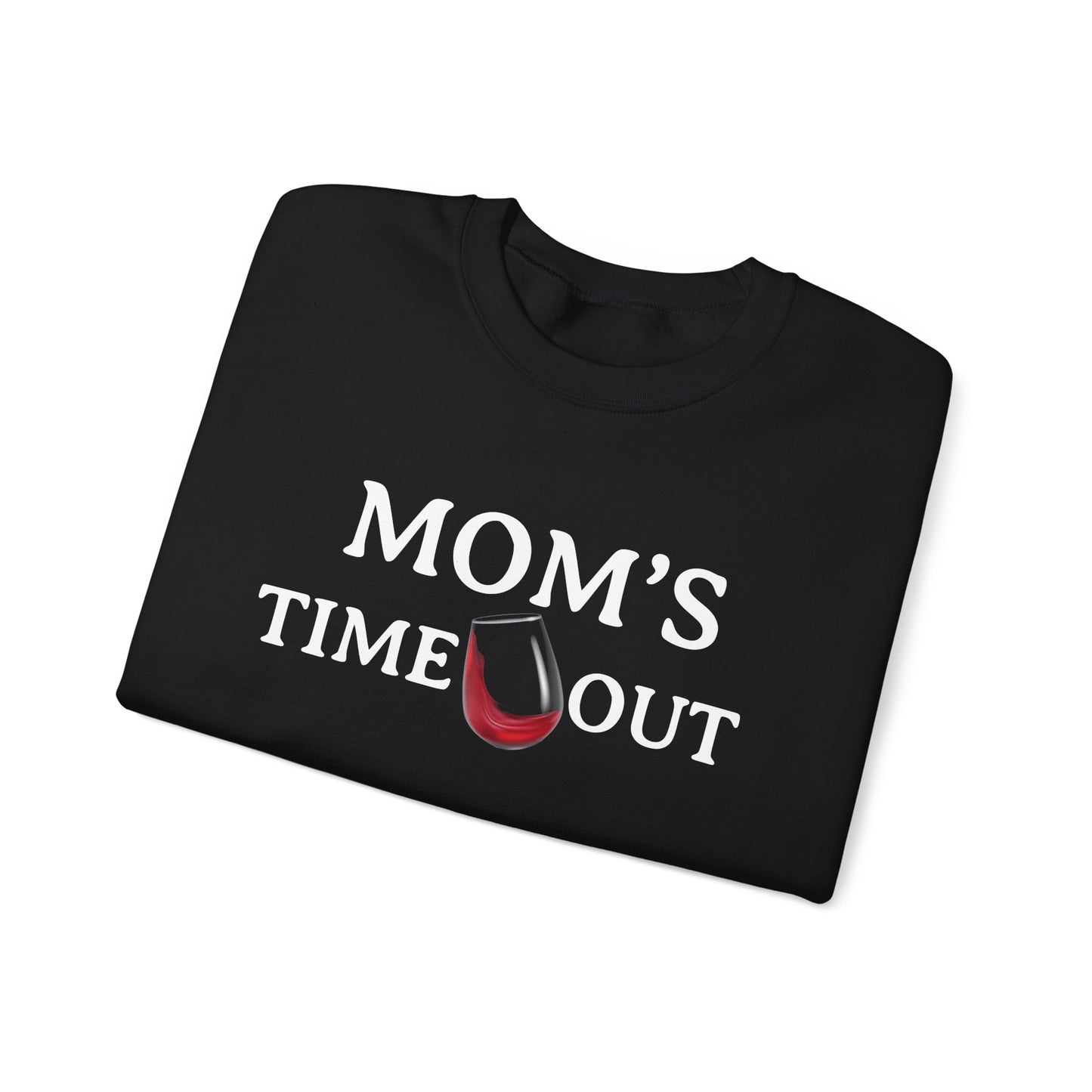 Mom's Time Out | Sweatshirt | Great Gift for Mother's Day