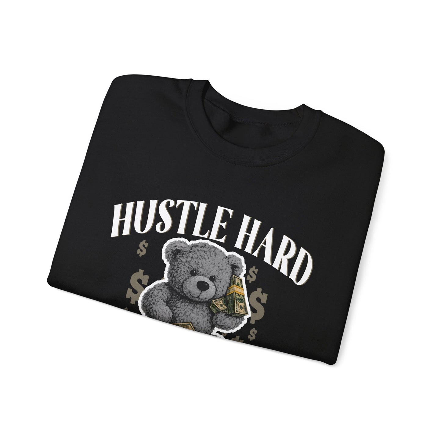 Hustle Hard Sweatshirt