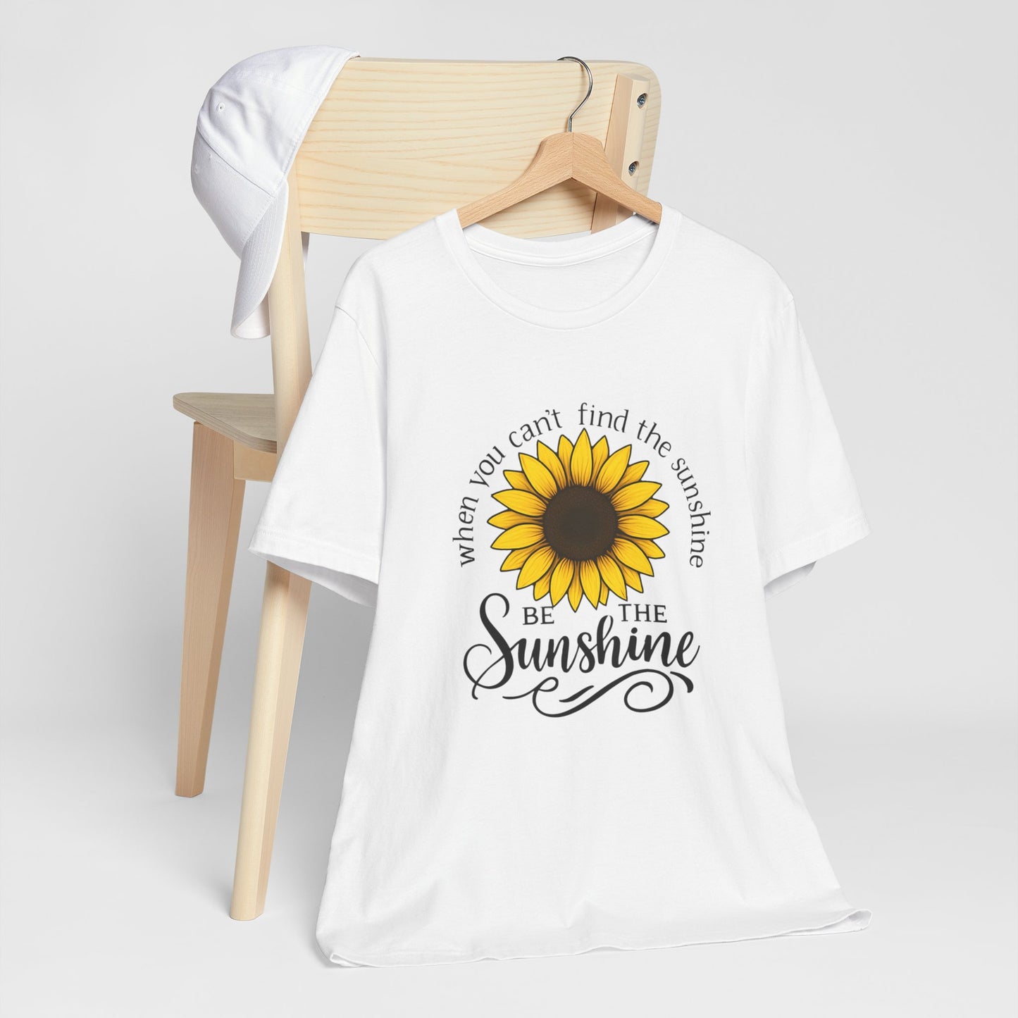 Be The Sunshine | T-Shirt