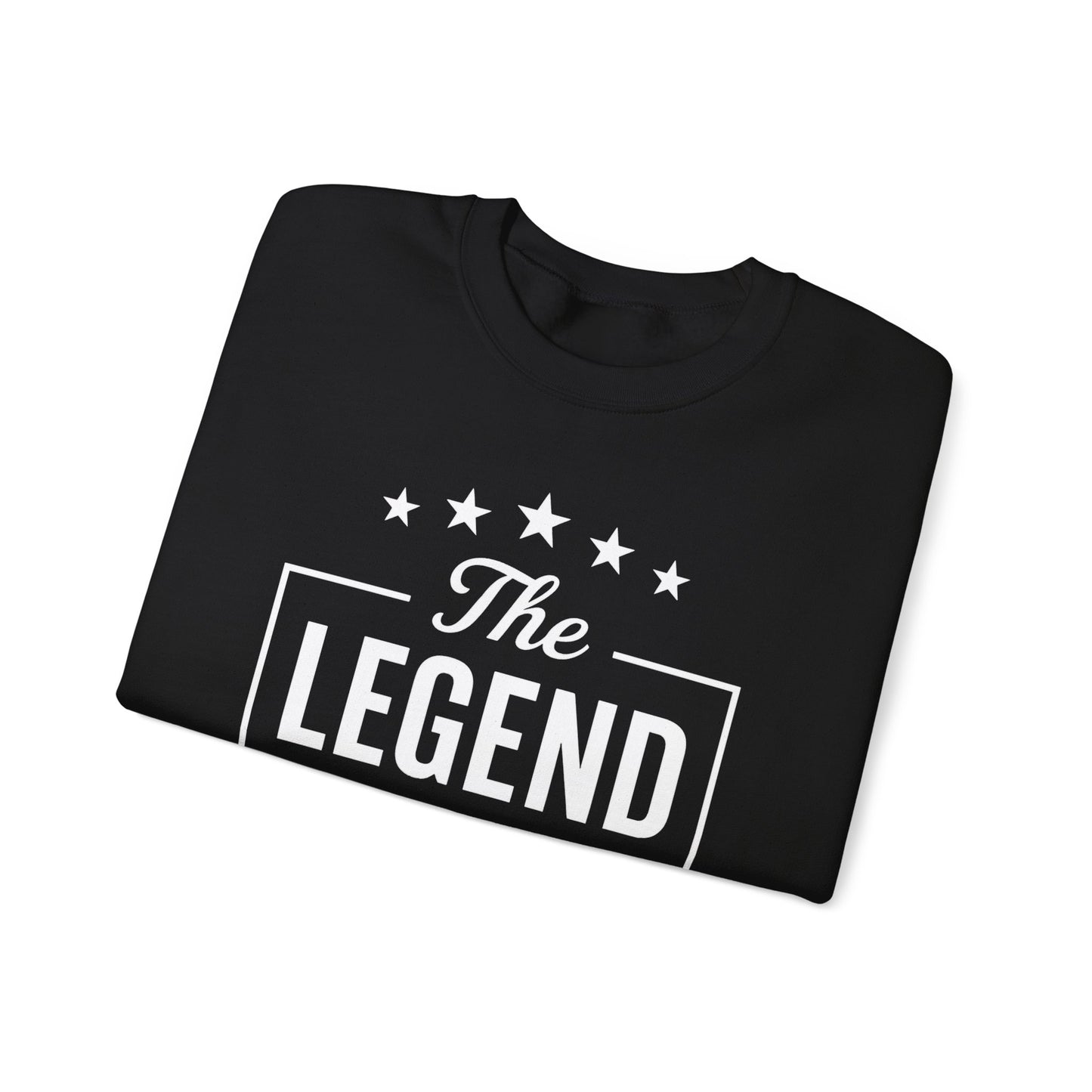 The Legend | Gift for Father's Day | Sweatshirt