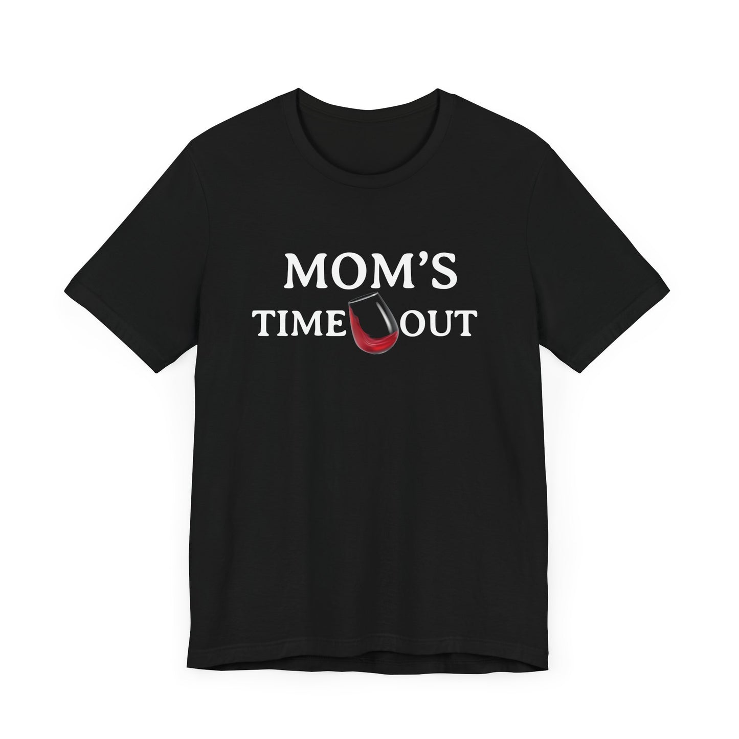 Mom's Time Out | T-Shirt |