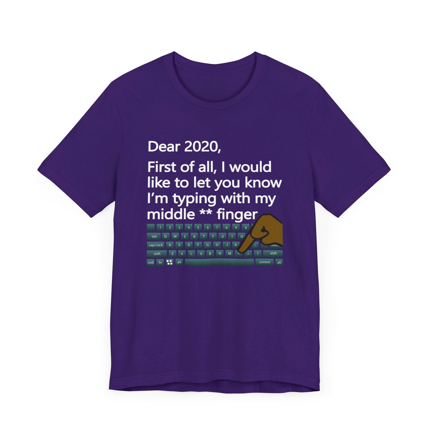 Dear 2020 | T-Shirt