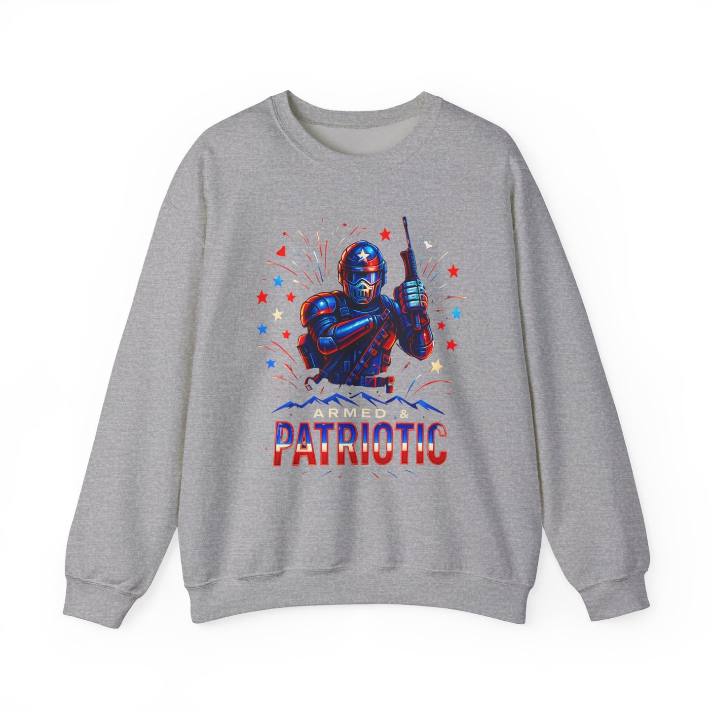 4th of July | Armed & Patriotic | Sweatshirt