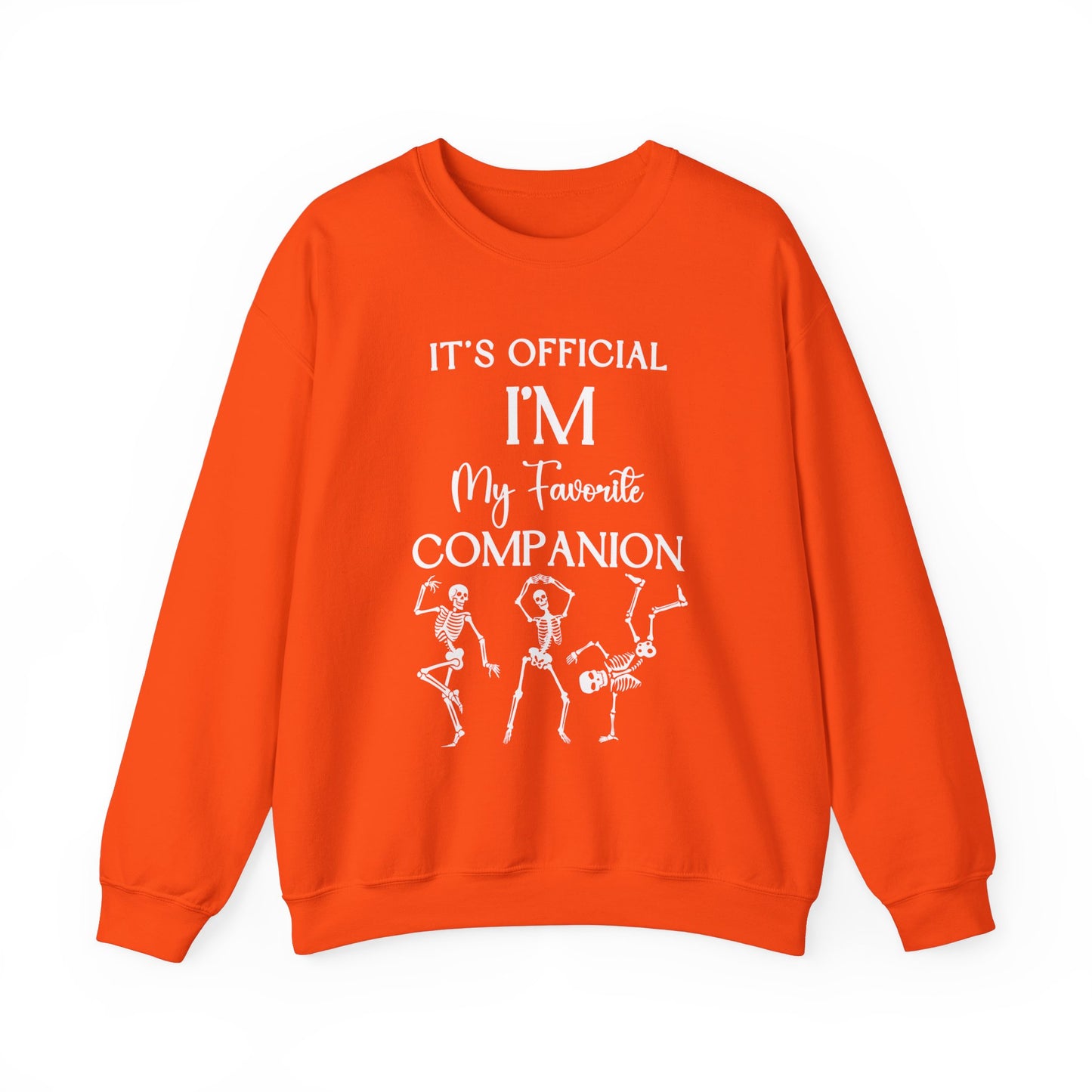 Halloween | It's Official I'm My Favorite Companion | Sweatshirt