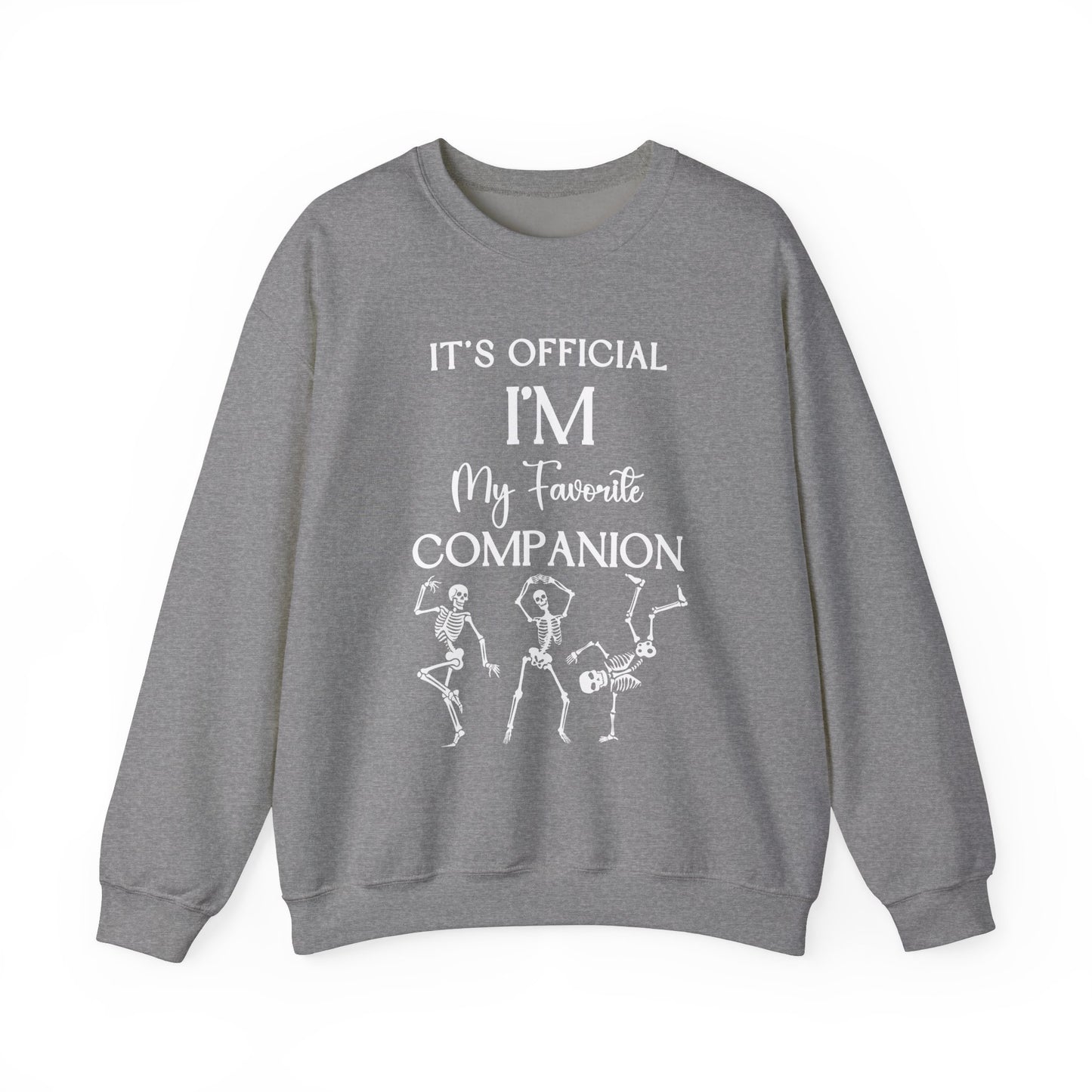 Halloween | It's Official I'm My Favorite Companion | Sweatshirt
