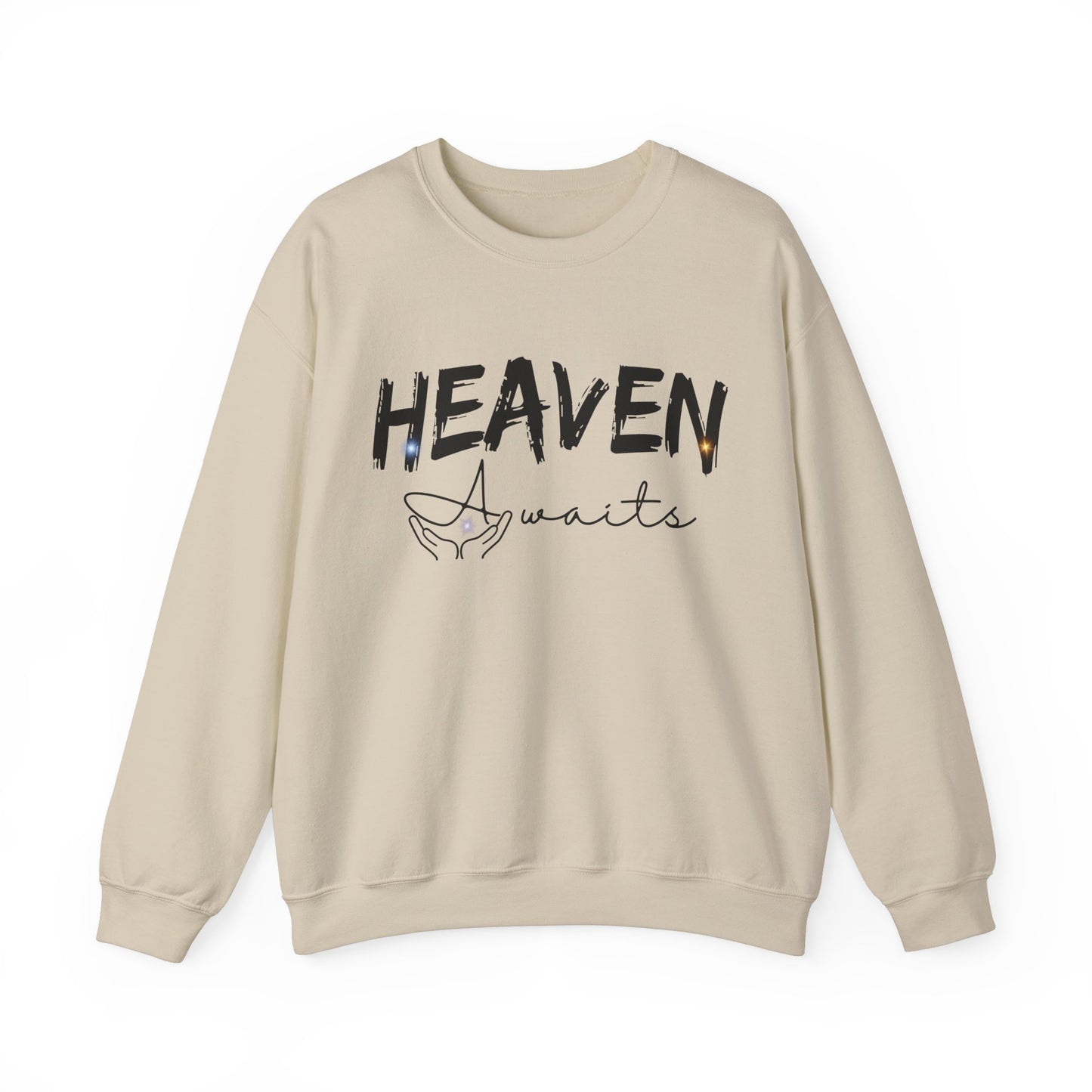 Heaven Awaits | Inspirational | Sweatshirt