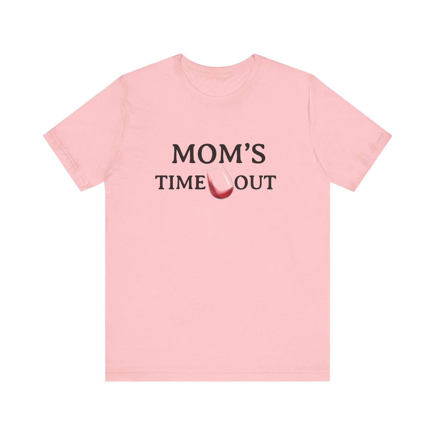 Mom's Time Out | T-Shirt |
