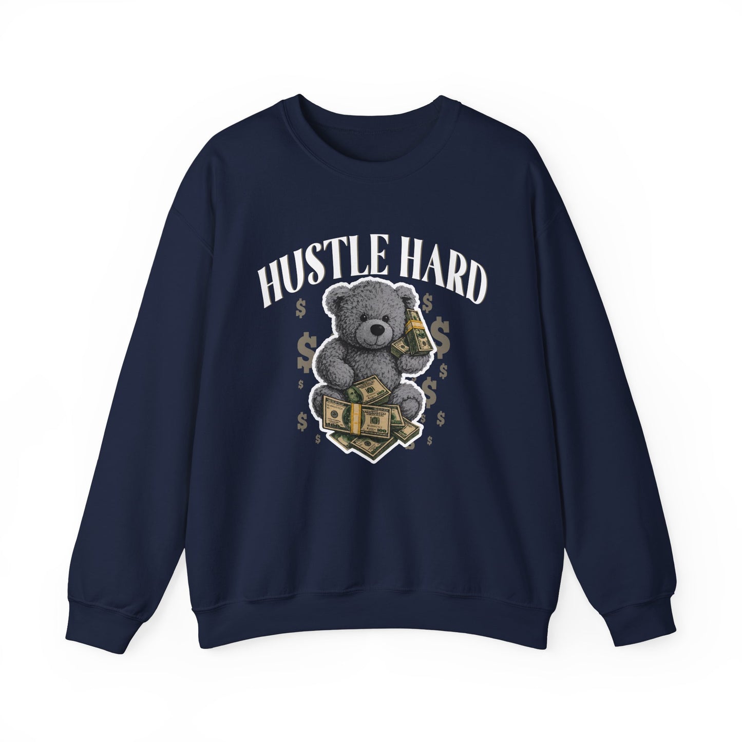 Hustle Hard Sweatshirt