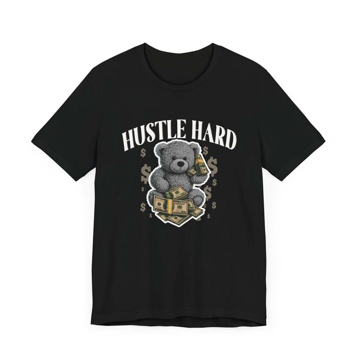 Hustle Hard |T-Shirt