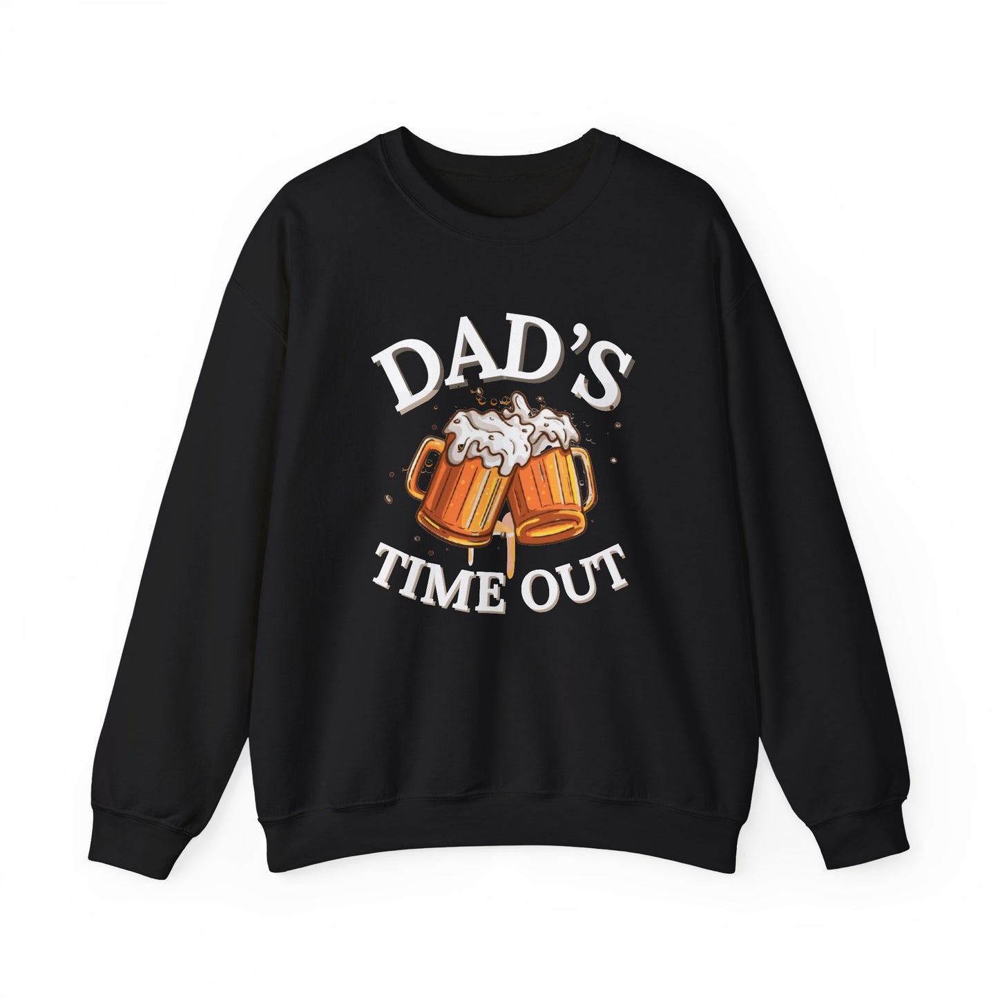 Dad's Timeout | Father's day | Sweatshirt