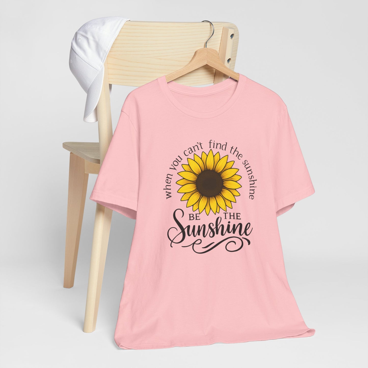 Be The Sunshine | T-Shirt