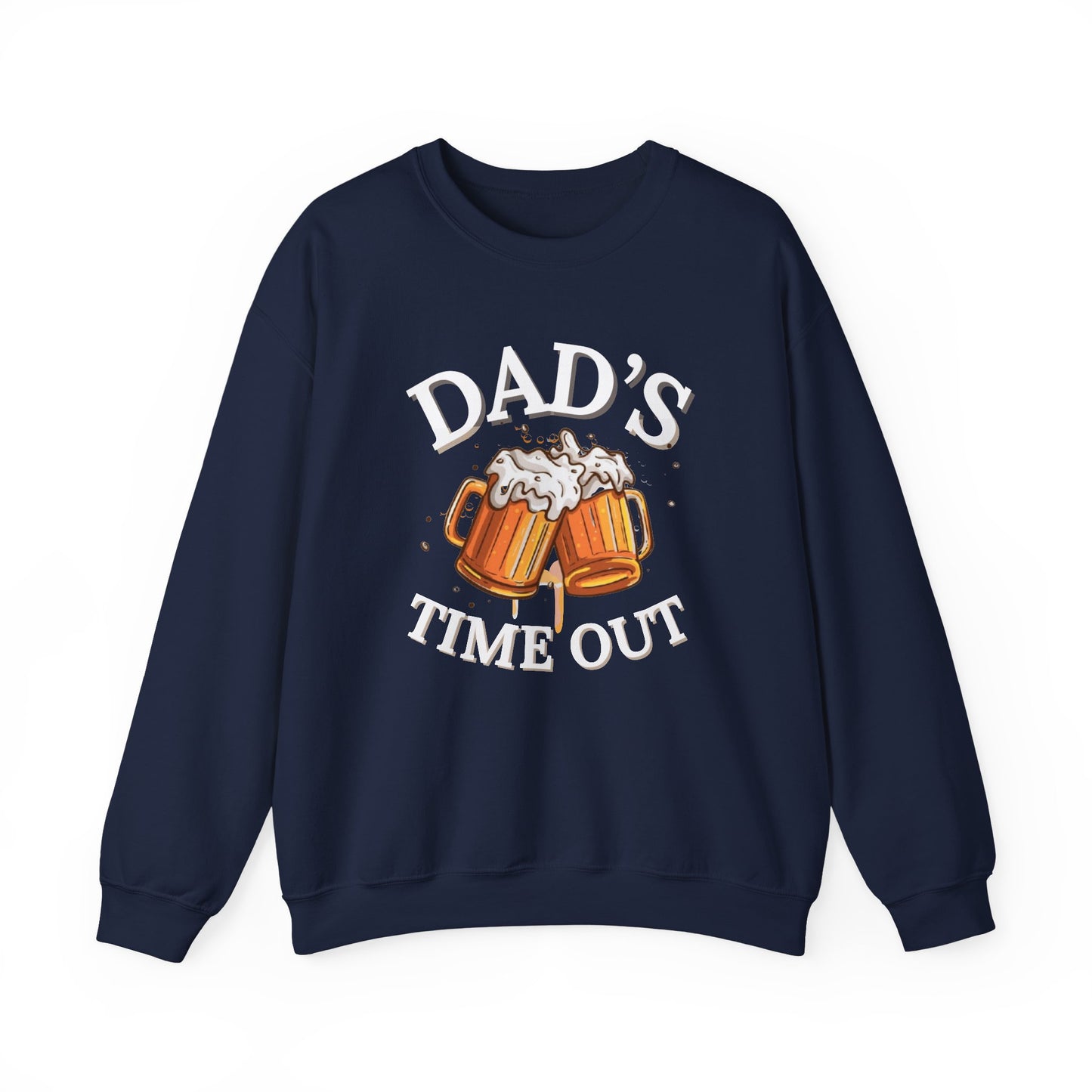 Dad's Timeout | Father's day | Sweatshirt