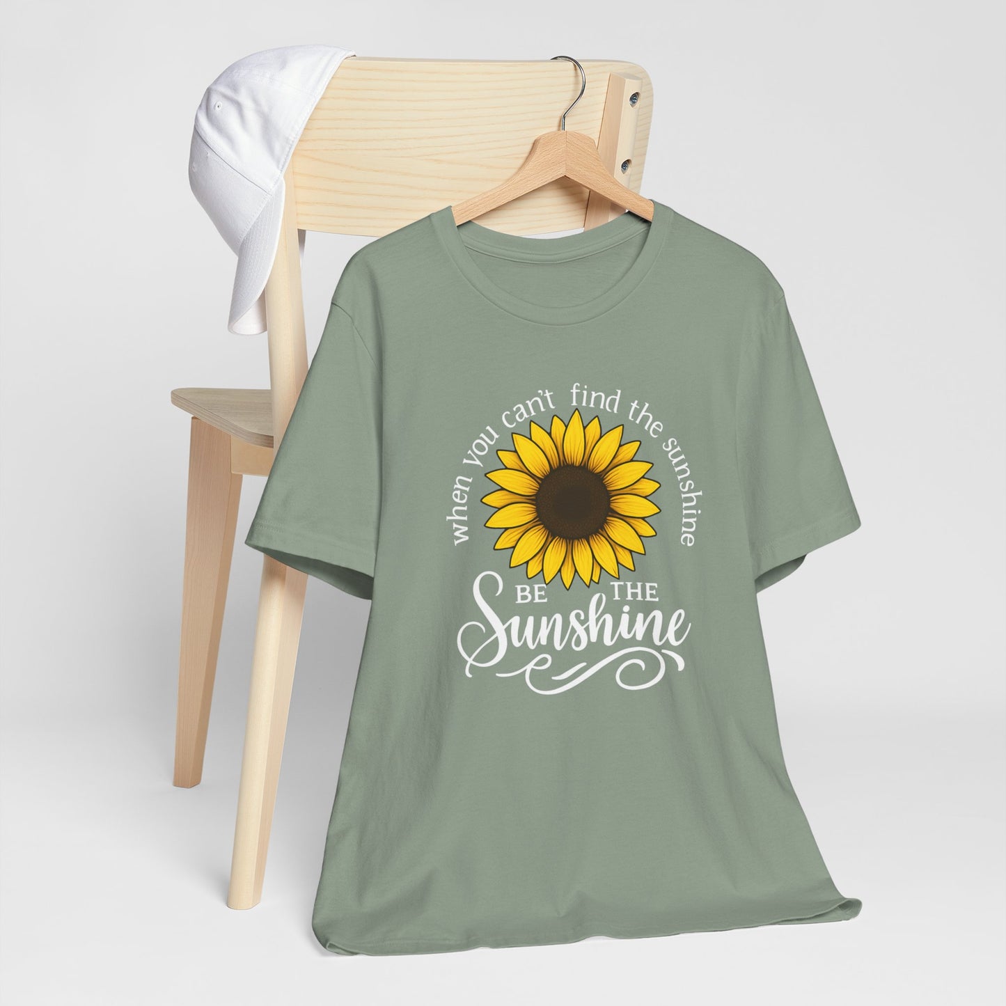 Be The Sunshine | T-Shirt