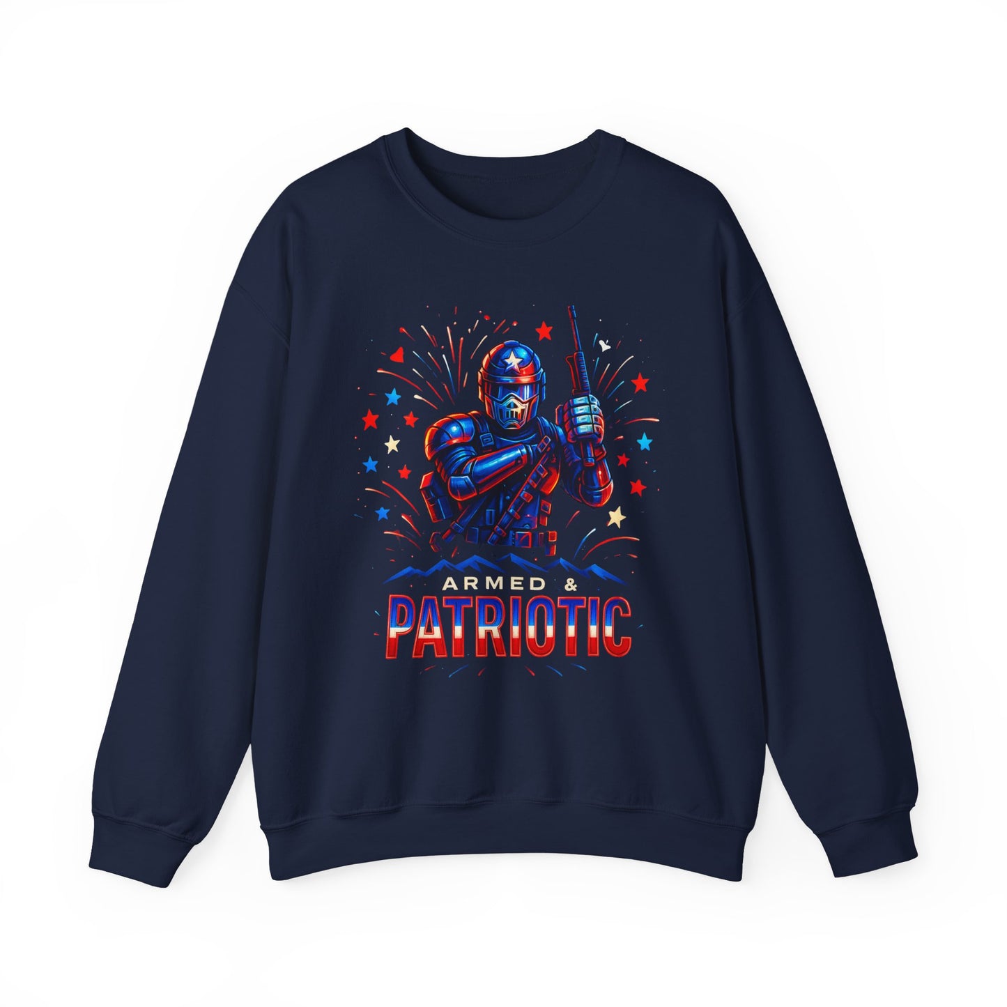 4th of July | Armed & Patriotic | Sweatshirt