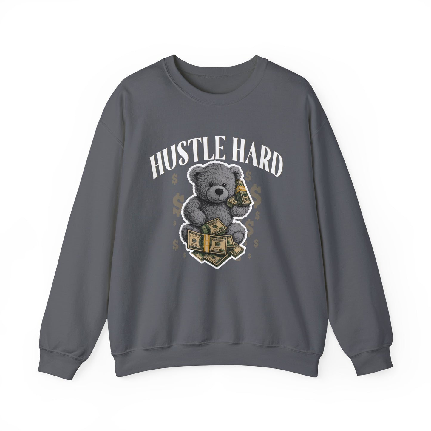 Hustle Hard Sweatshirt