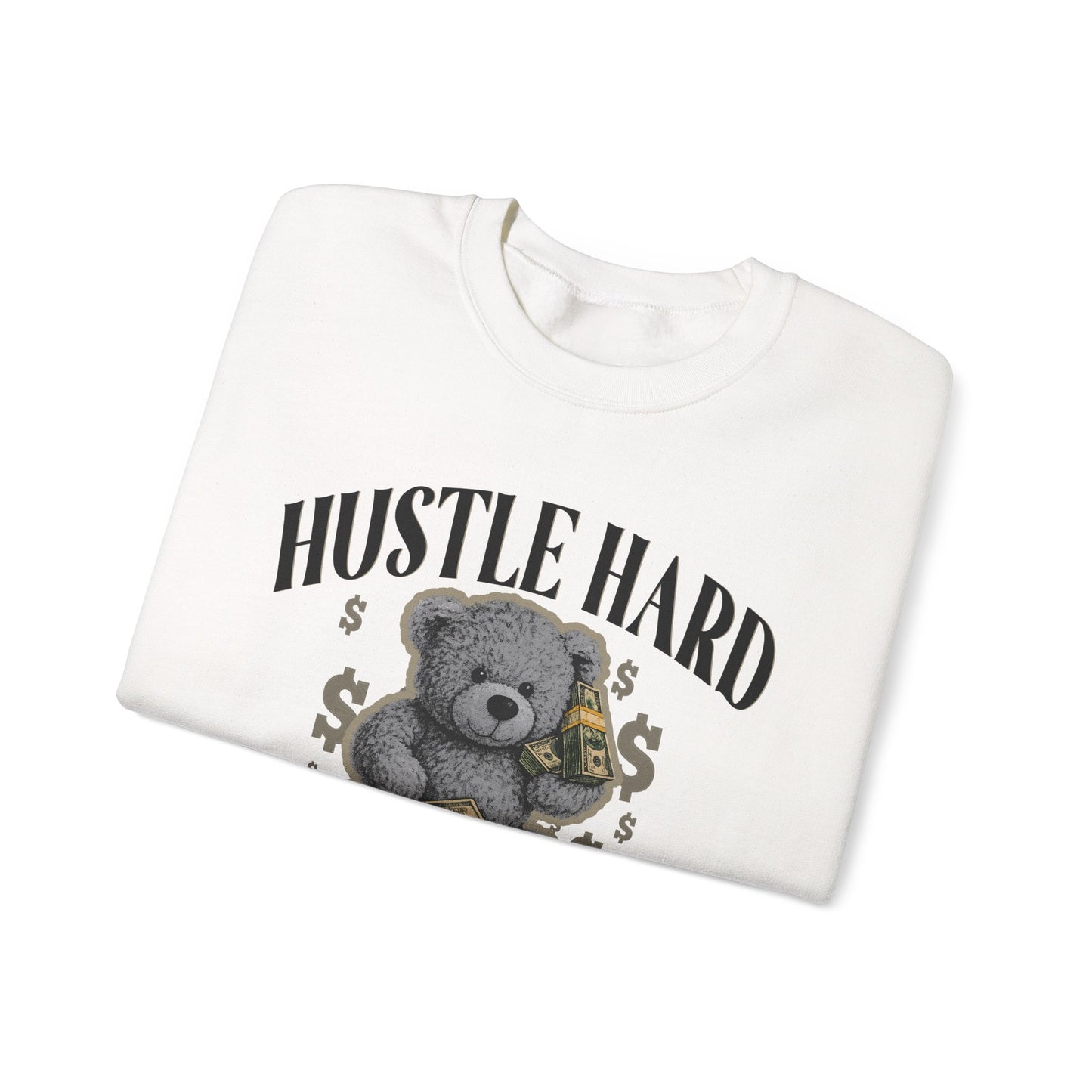 Hustle Hard Sweatshirt
