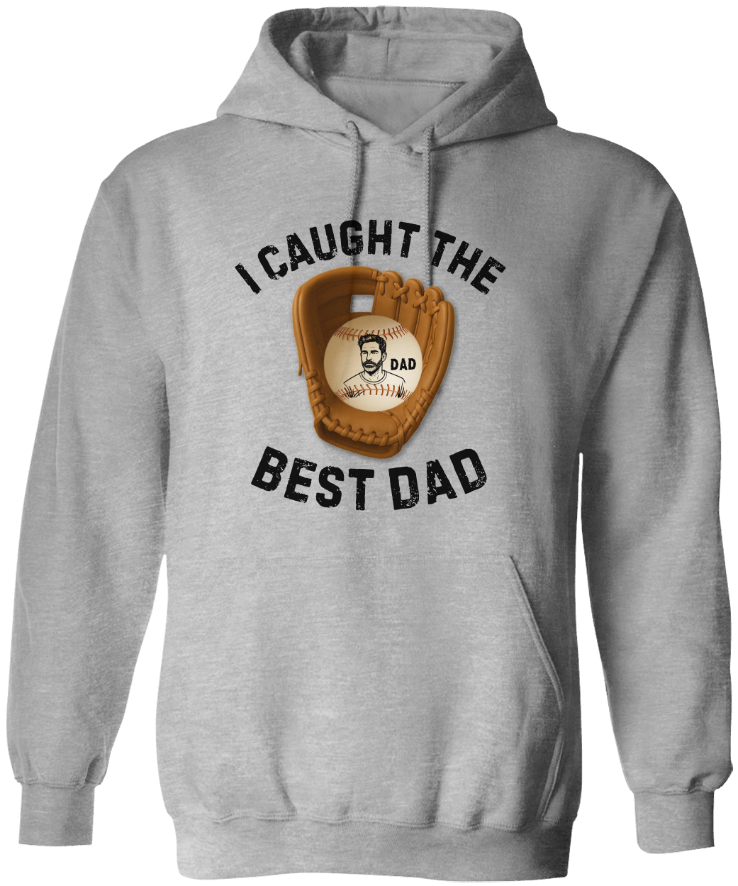 I Caught The Best Dad | Personalized Dad's Photo | Father's Day | Hoodie