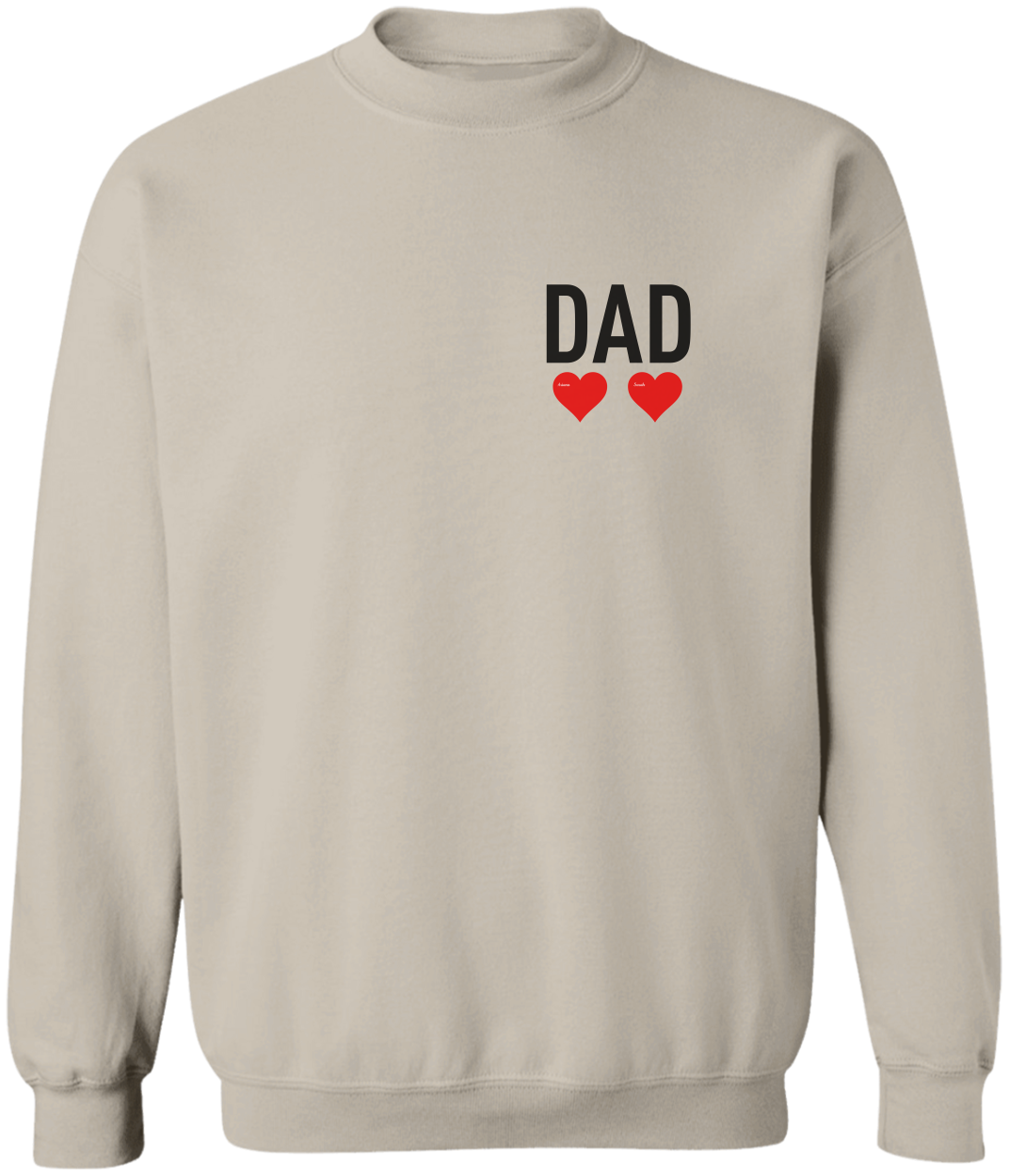 Personalized Daughter's Name | Proud Daddy | Sweatshirt