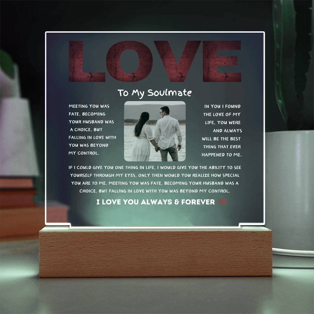 To My Soulmate Love Acrylic Square Plaque
