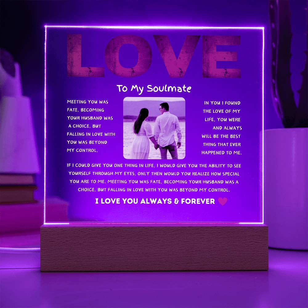 To My Soulmate Love Acrylic Square Plaque
