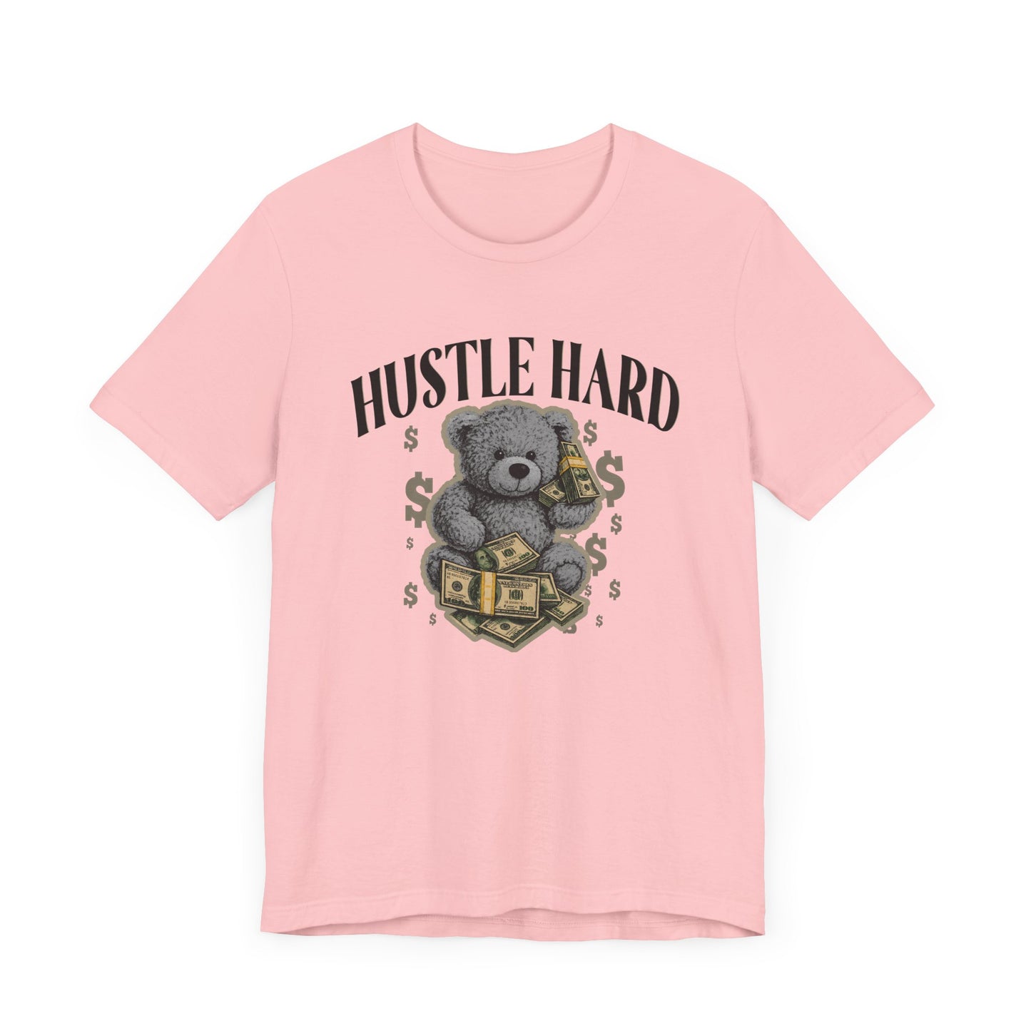 Hustle Hard |T-Shirt