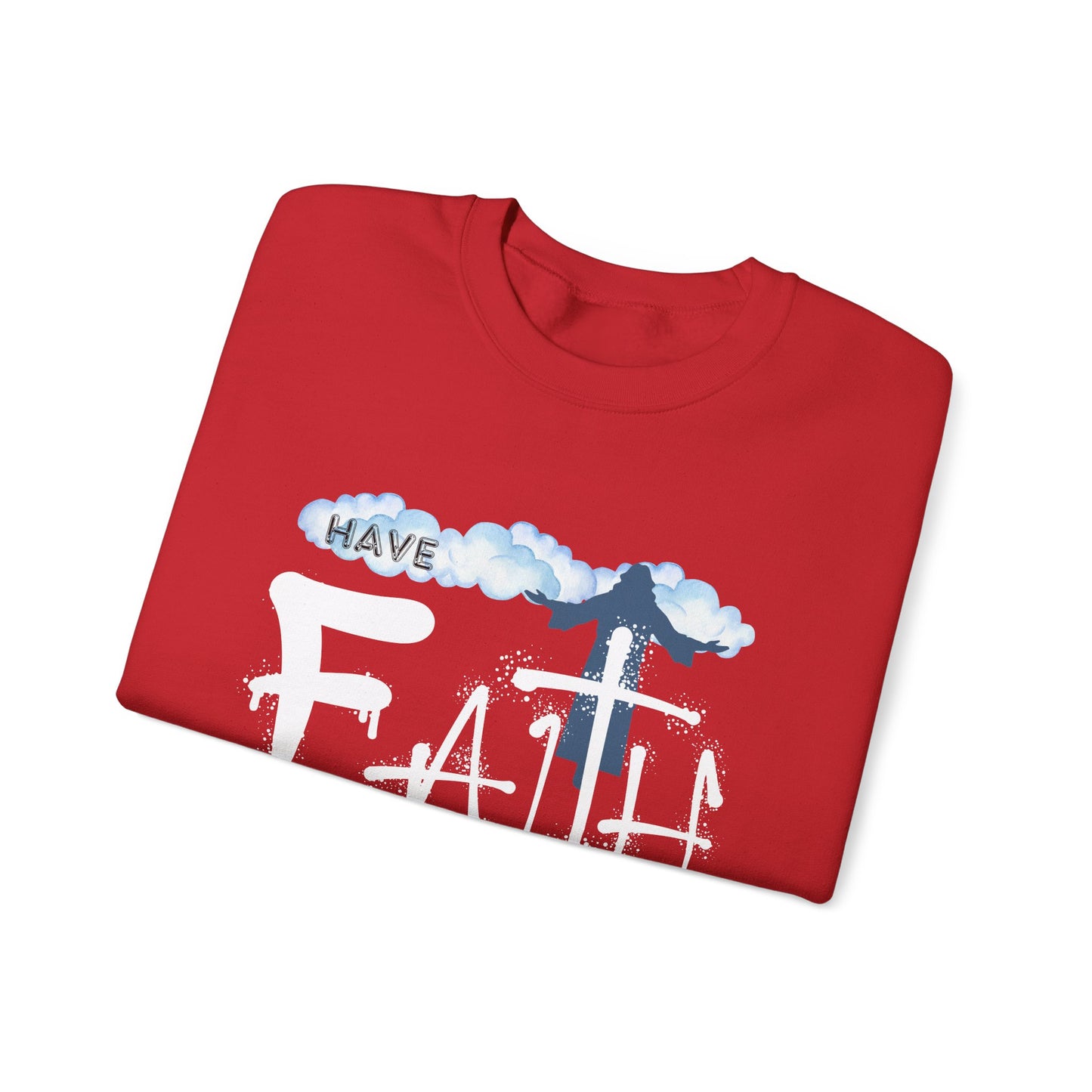 Have Faith | Lo, I'm With You | Inspirational | Sweatshirt
