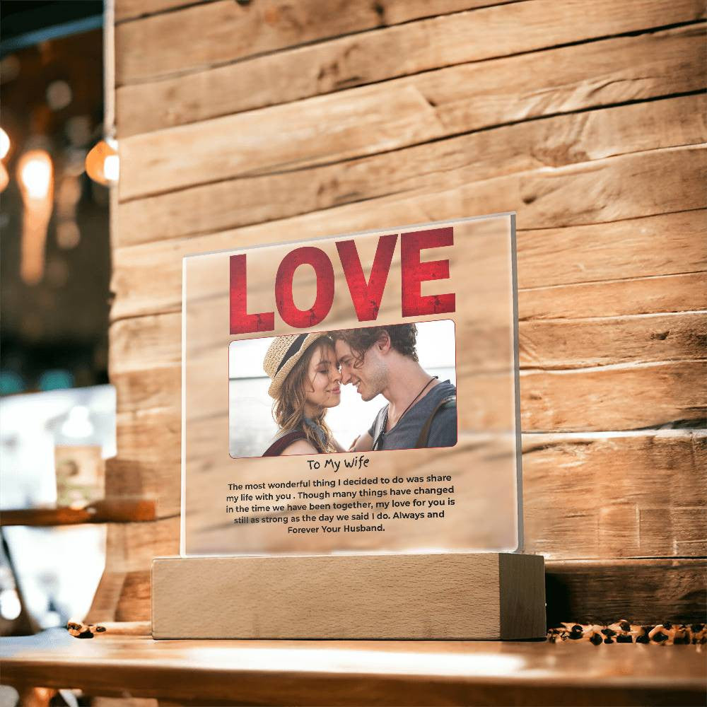 To My Wife Love Personalize Acrylic Square Plaque