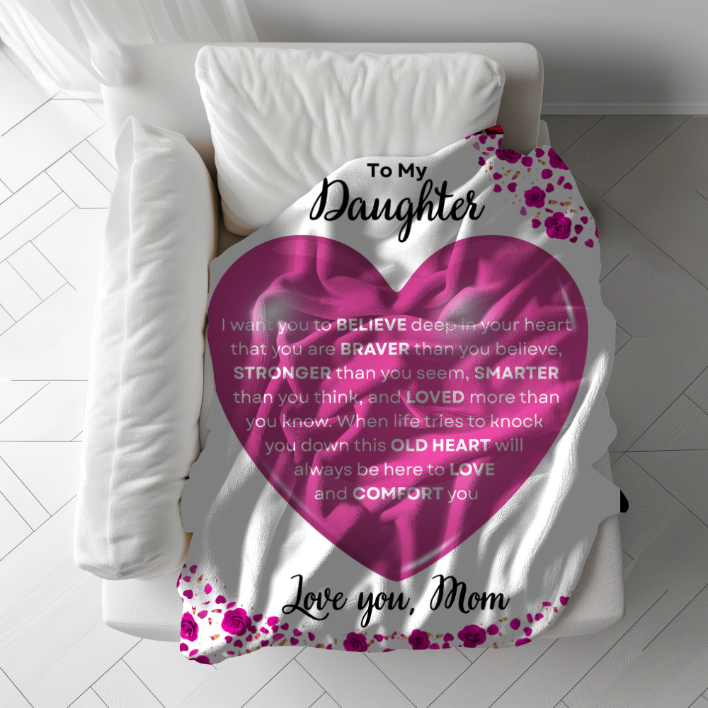 To My Daughter | This Old Heart Will Love You | Blanket
