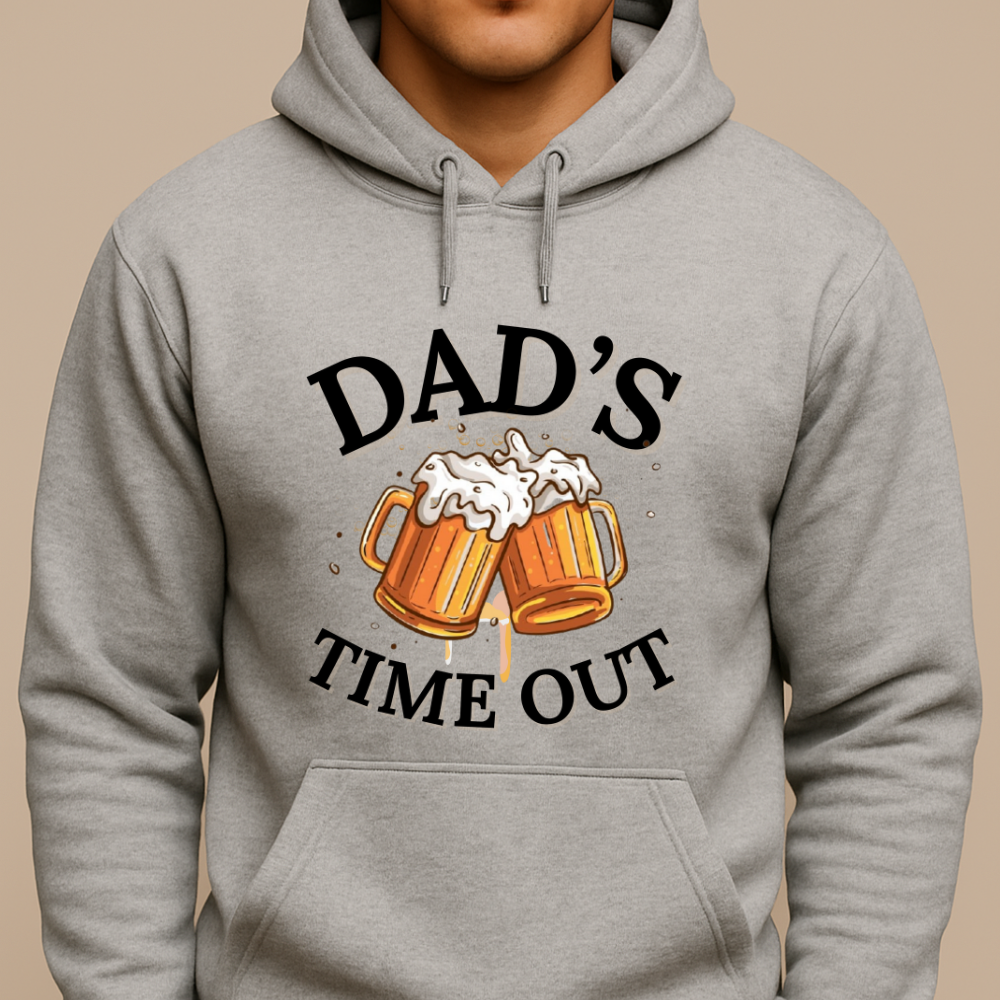 Dad's Time Out | Father's Day Gift | Hoodie