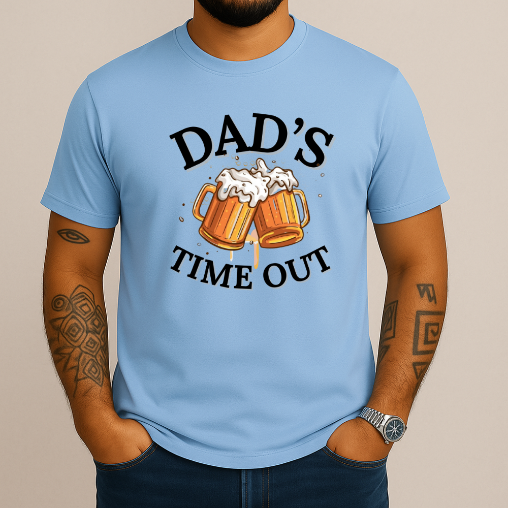 Dad's Time Out | Father's Day | T-Shirt