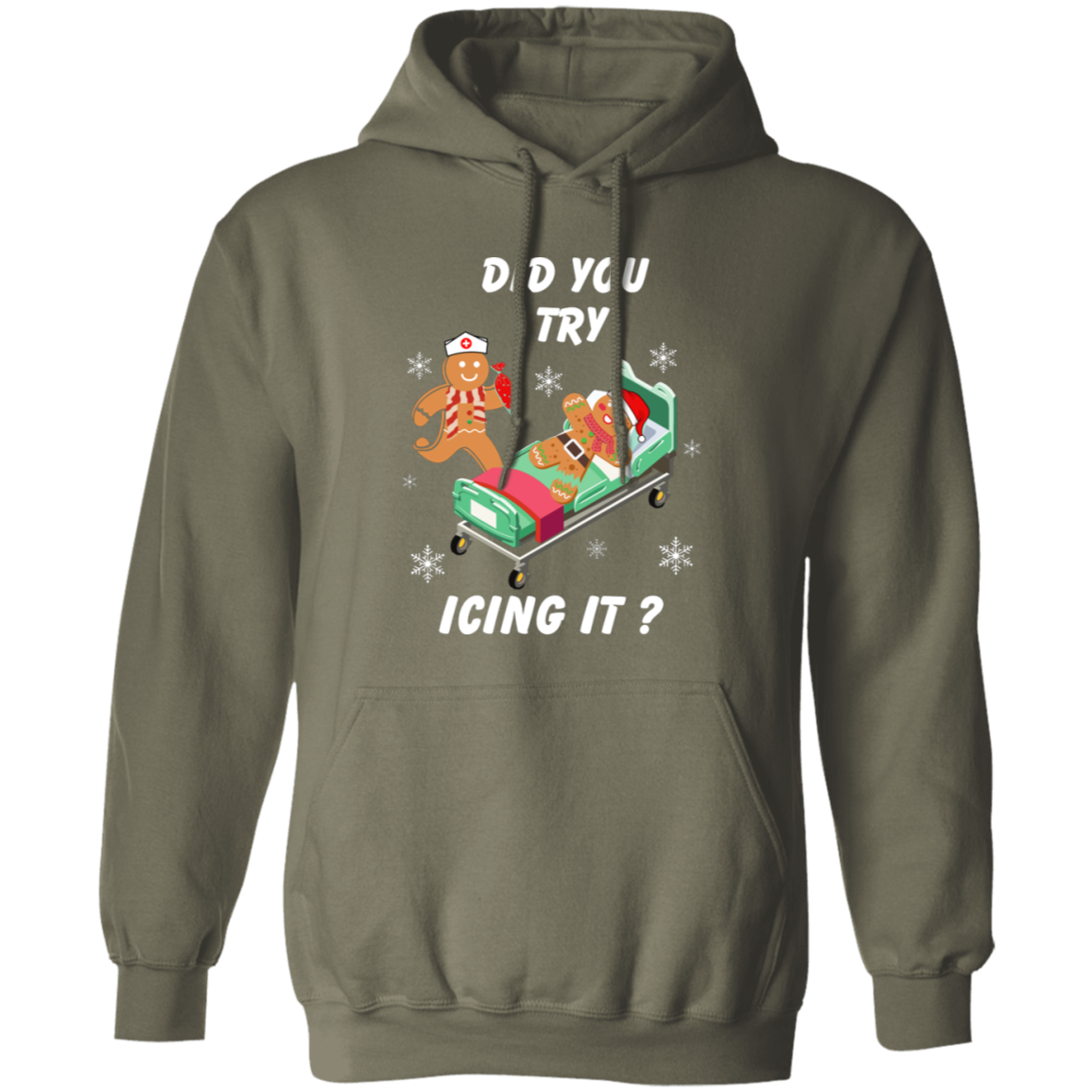Did You Try Icing It | Christmas | Hoodie