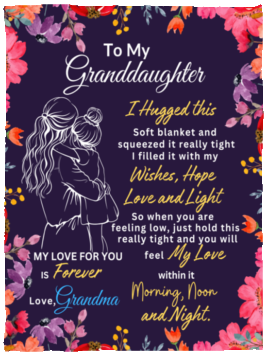 To My Granddaughter | Blanket | Pink Flowers