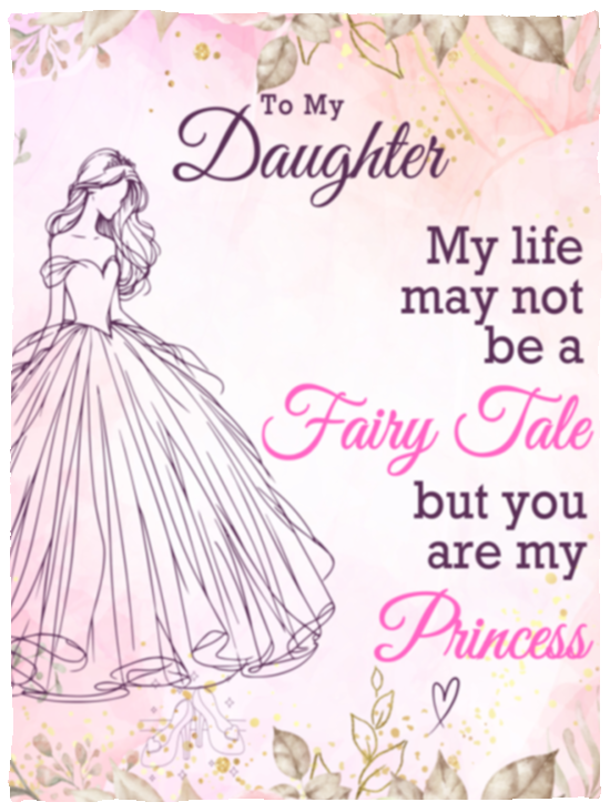 To My Daughter Princess | Blanket | Pink