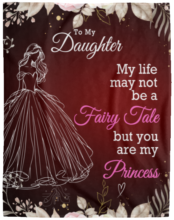 To My Daughter | My Princess | Blanket | Red