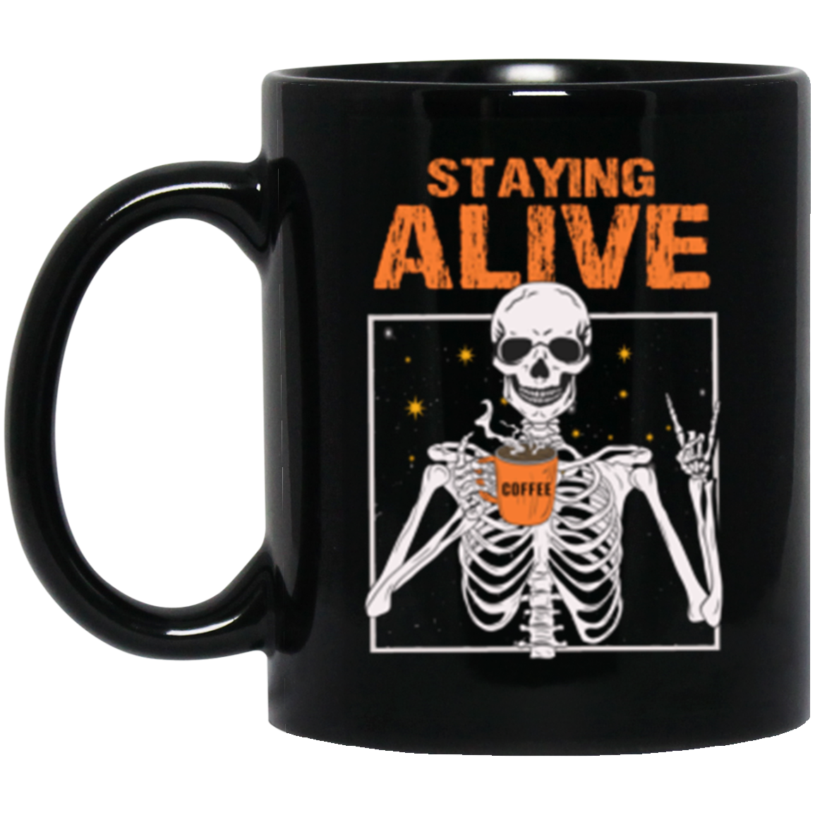 Halloween - Staying Alive 11oz Black Mug