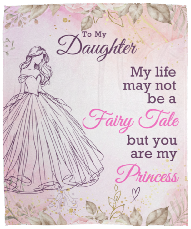 To My Daughter Princess | Blanket | Pink