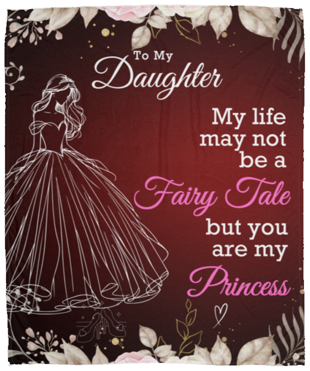 To My Daughter | My Princess | Blanket | Red