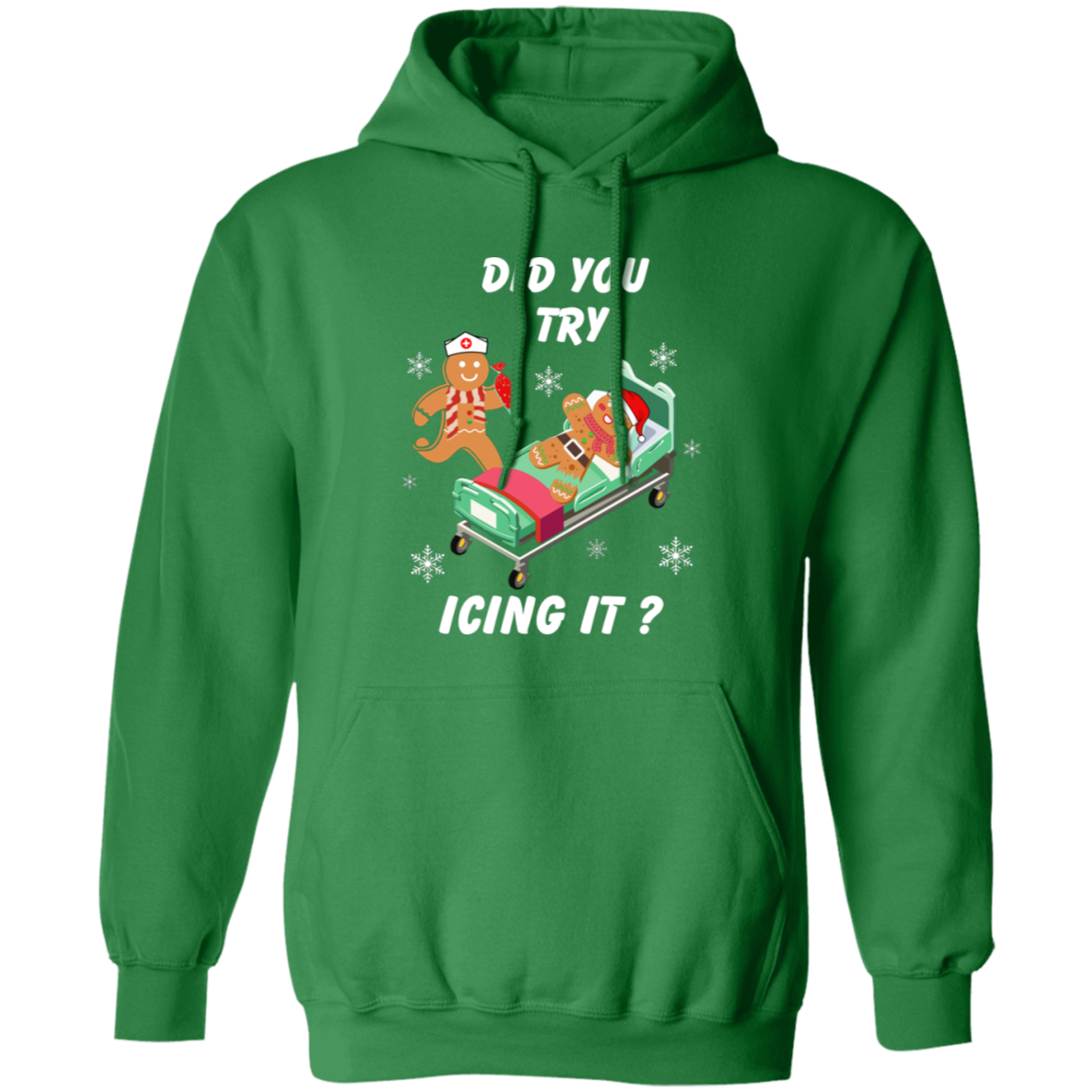 Did You Try Icing It | Christmas | Hoodie