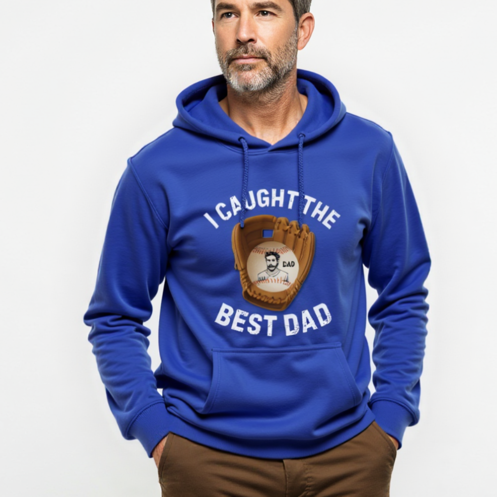 I Caught The Best Dad | Personalized Dad's Photo | Father's Day | Hoodie