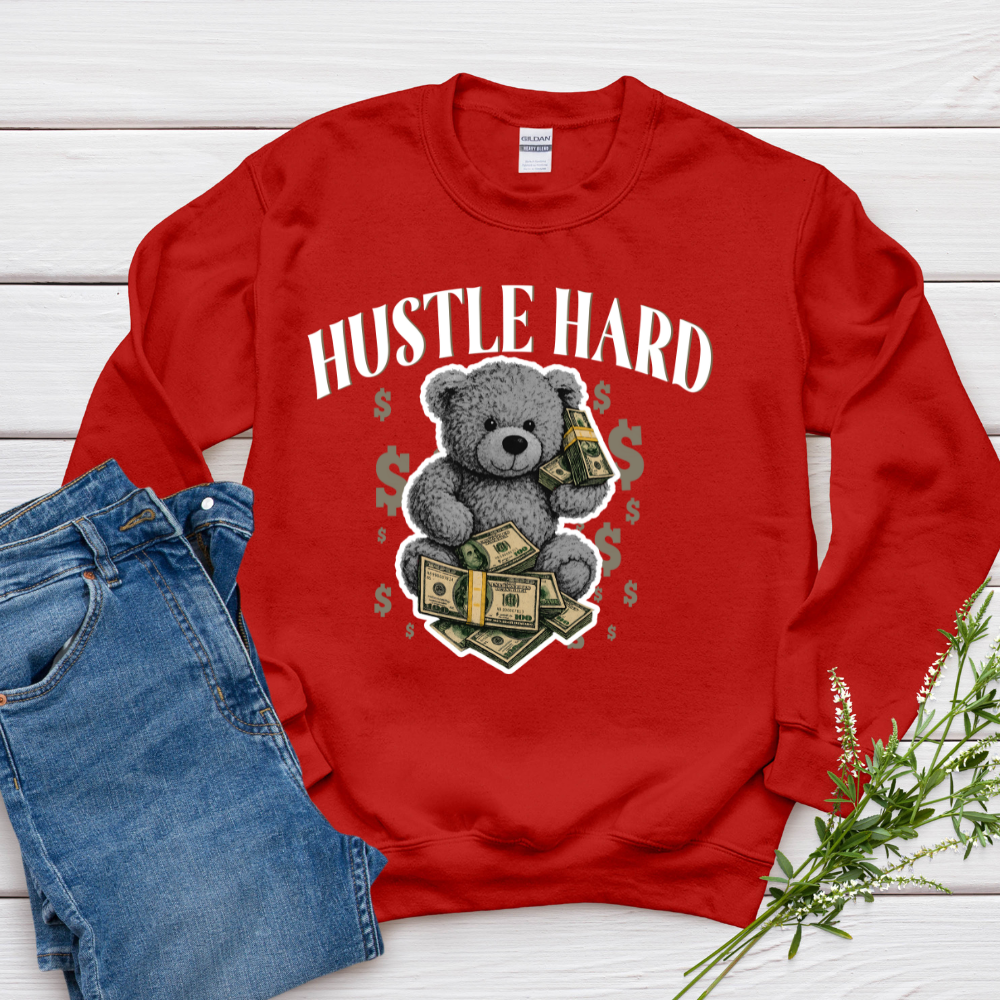 Hustle Hard Sweatshirt