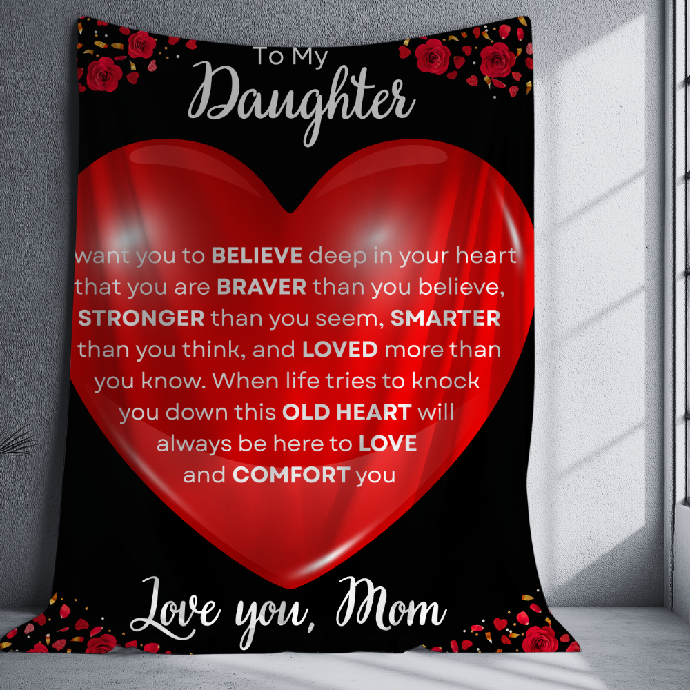 To My Daughter | This Old Heart Will Love You | Blanket