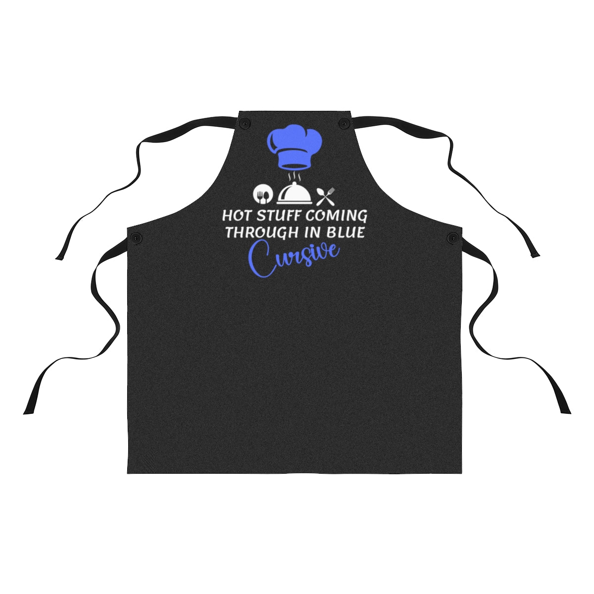 Apron - Hot Stuff Coming through in Blue Cursive