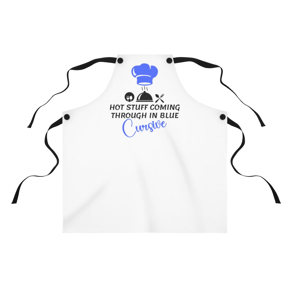 Apron - Hot Stuff Coming through in Blue Cursive