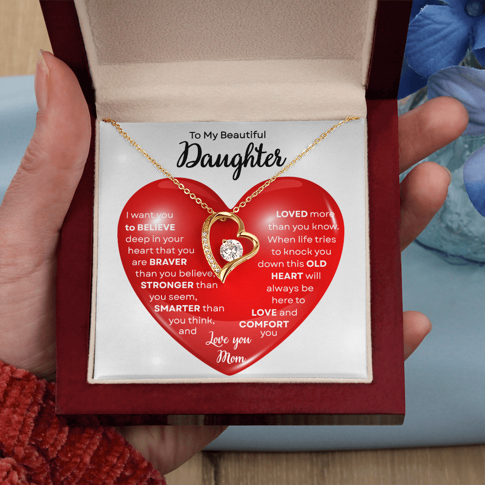 To My Beautiful Daughter | This Old Heart Will Love you Always | Forever Love Necklace