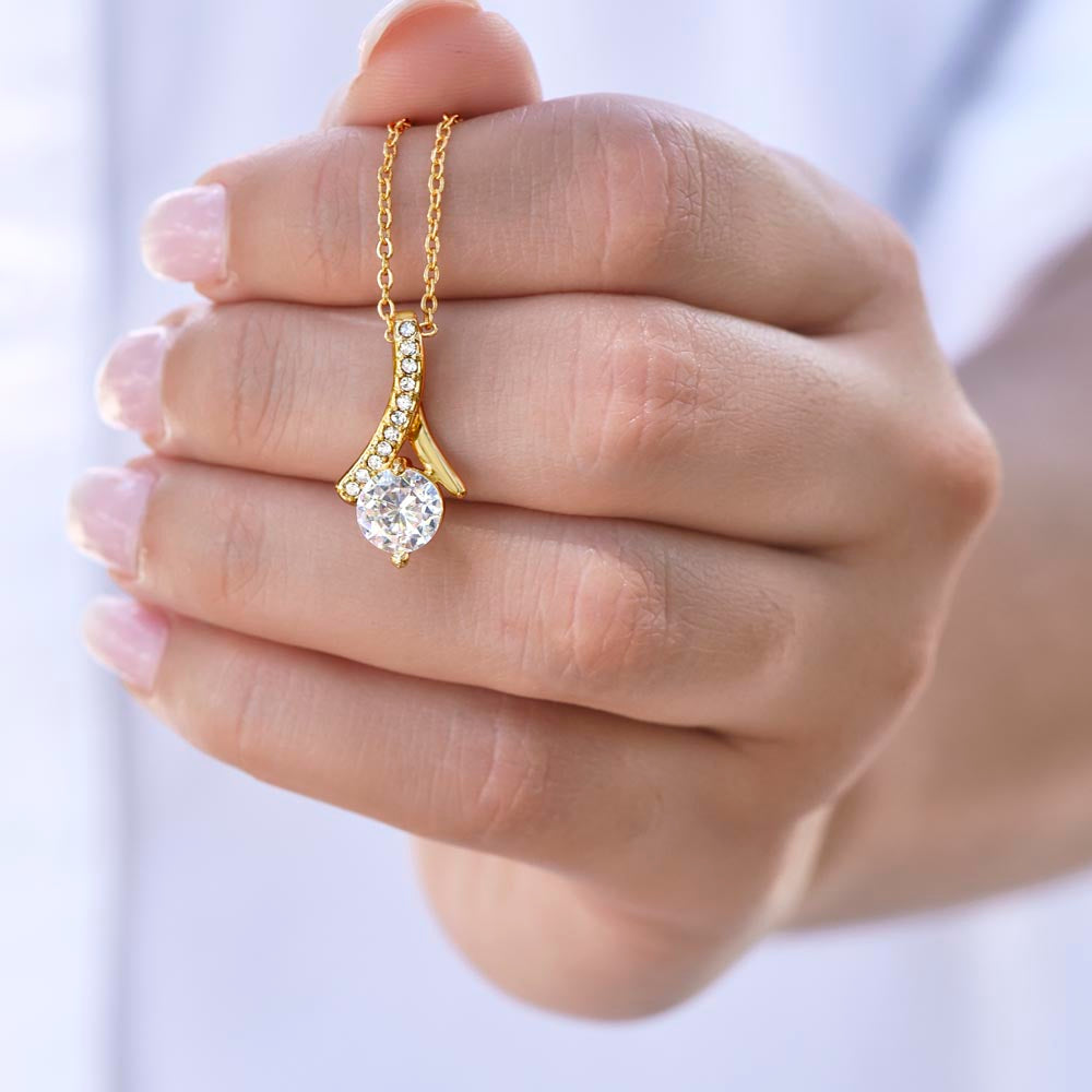 To My Sweet Daughter, I Hope You Always Remember | The Alluring Beauty | Necklace