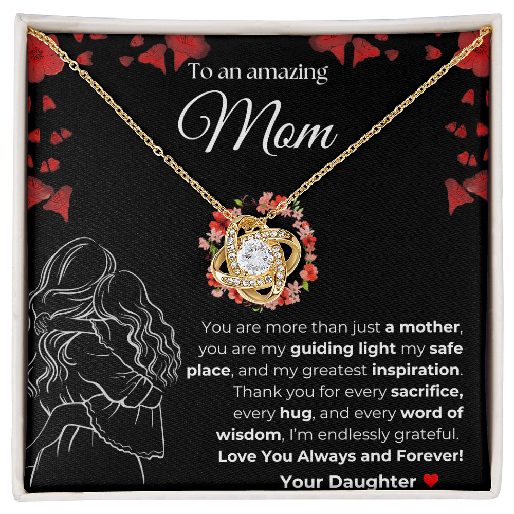 Mom you are amazing | You Are More than just a Mother | Love Knot Necklace