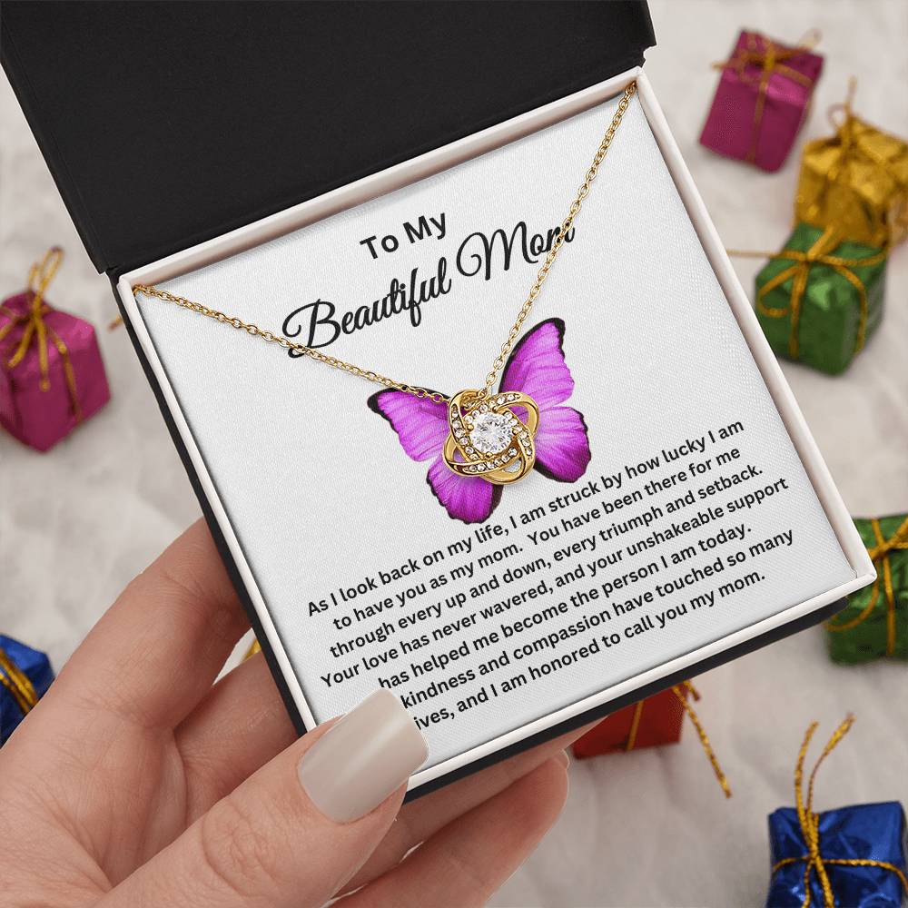 To My Beautiful Mom - Love Knot Necklace I Butterfly Message Card I Gold and Silver