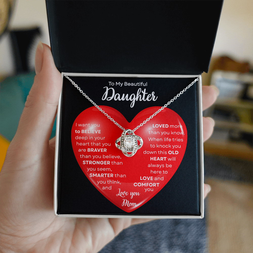 To My Beautiful Daughter | This Old Heart Will Love you Always | Love Knot Necklace