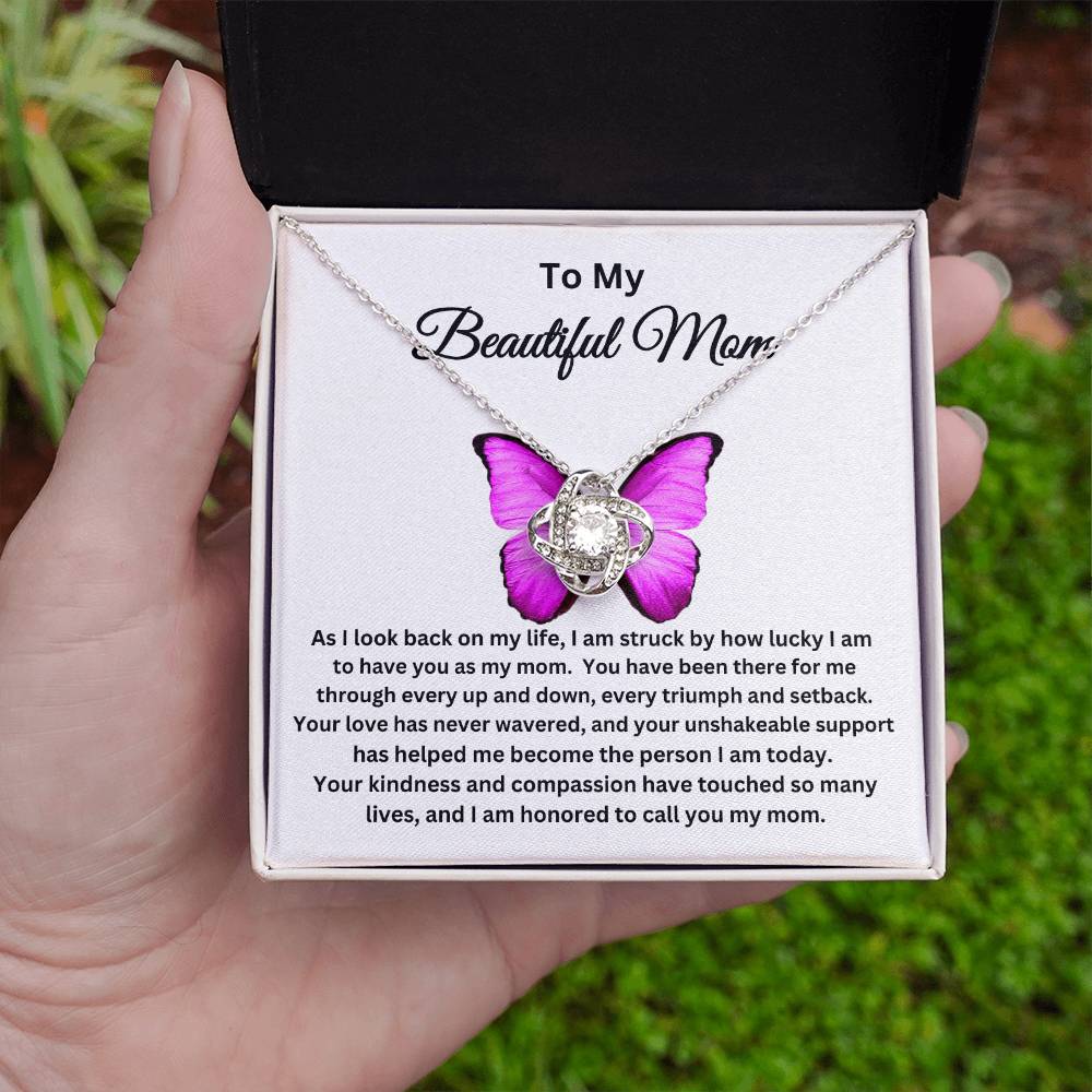 To My Beautiful Mom - Love Knot Necklace I Butterfly Message Card I Gold and Silver